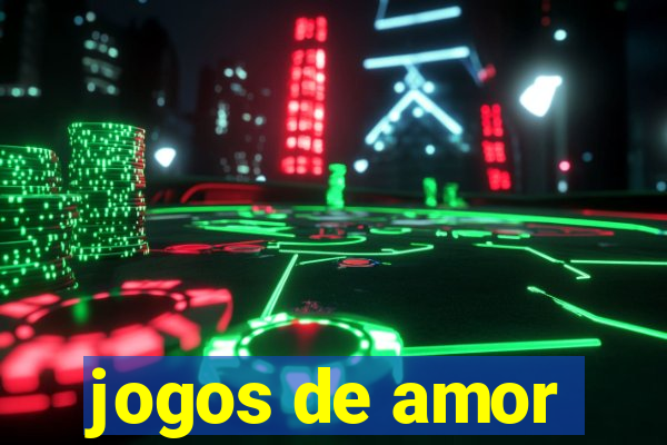 jogos de amor